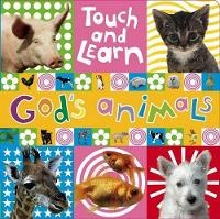 Enlarge image Cover: Touch and Learn: God's Animals - Thomas Nelson Publishers