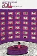 Cover: 2011: Living in the Future - Laughing Elephant