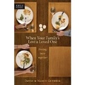 Cover: When Your Family'S Lost A Loved One - Tyndale House Publishers