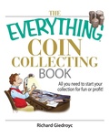 Cover: The Everything Coin Collecting Book - Adams Media Corporation