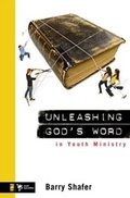 Cover: Unleashing God's Word in Youth Ministry - Zondervan