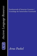 Cover: Fundamentals of Sumerian Grammar / Grundzuege der Sumerischen Grammatik - Wipf & Stock Publishers