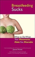 Cover: Breastfeeding Sucks - Adams Media Corporation