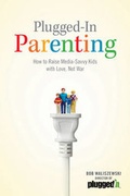 Cover: Plugged-In Parenting - Tyndale House Publishers