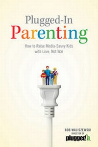 Enlarge image Cover: Plugged-In Parenting - Tyndale House Publishers