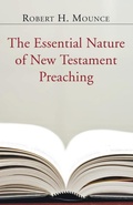 Cover: The Essential Nature of New Testament Preaching - Wipf & Stock Publishers