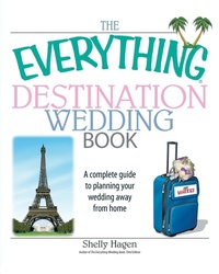 Enlarge image Cover: The Everything Destination Wedding Book - Adams Media Corporation