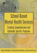 Cover: School-Based Mental Health Services - American Psychological Association