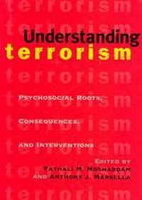 Enlarge image Cover: Understanding Terrorism - American Psychological Association