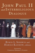 Cover: John Paul II and Interreligious Dialogue - Wipf & Stock Publishers