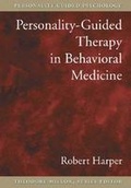 Cover: Personality-Guided Therapy in Behavioral Medicine - American Psychological Association