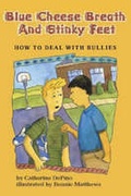 Cover: Blue Cheese Breath and Stinky Feet - American Psychological Association