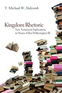 Cover: Kingdom Rhetoric - Wipf & Stock Publishers
