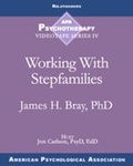 Cover: Working With Stepfamilies - American Psychological Association