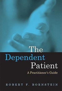 Enlarge image Cover: The Dependent Patient - American Psychological Association