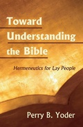 Cover: Toward Understanding the Bible - Wipf & Stock Publishers