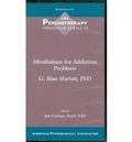 Bild: Mindfulness for Addiction Problems - American Psychological Association
