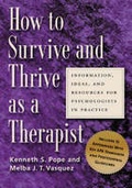 Cover: How to Survive and Thrive as a Therapist - American Psychological Association