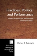 Cover: Practices, Politics, and Performance - Wipf & Stock Publishers