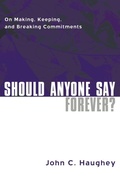 Cover: Should Anyone Say Forever? - Wipf & Stock Publishers