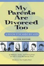 Cover: My Parents are Divorced Too - Magination Press, (American Psychological Association)