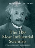 Cover: Britannica Guide the 100 Most Influential Scientists - Encyclopaedia Britannica, Inc