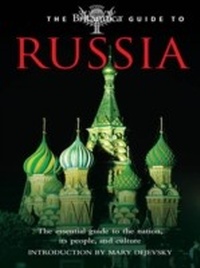 Enlarge image Cover: Britannica Guide to Russia - Encyclopaedia Britannica, Inc