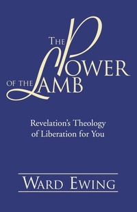 Enlarge image Cover: The Power of the Lamb - Wipf & Stock Publishers