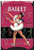 Cover: A Child's Book of Ballet: A Shape Book - Laughing Elephant