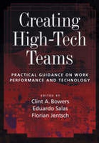 Enlarge image Cover: Creating High-tech Teams - American Psychological Association