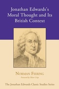 Cover: Jonathan Edwards's Moral Thought and Its British Context - Wipf & Stock Publishers