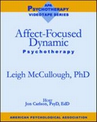 Enlarge image Cover: Affect-Focused Dynamic Psychotherapy - American Psychological Association