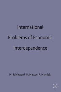 Enlarge image Cover: International Problems of Economic Interdependence - Palgrave Macmillan