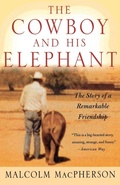 Cover: The Cowboy and His Elephant - St Martin's Press