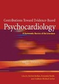Cover: Contributions Toward Evidence-based Psychocardiology - American Psychological Association