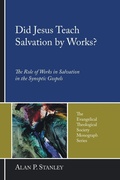 Cover: Did Jesus Teach Salvation by Works? - Wipf & Stock Publishers