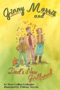Cover: Ginny Morris and Dad's New Girlfriend - American Psychological Association