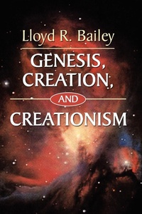 Enlarge image Cover: Genesis, Creation, and Creationism - Wipf & Stock Publishers