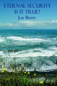 Enlarge image Cover: Eternal Security. Is It True? - Protea Publishing,US
