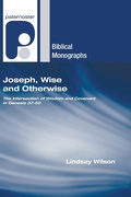 Cover: Joseph, Wise and Otherwise - Wipf & Stock Publishers