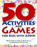 Cover: 50 Activities and Games for Kids with ADHD - Magination Press, (American Psychological Association)