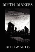 Cover: Myth Makers - Working Title Publishing