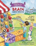 Cover: What to Do When Your Brain Gets Stuck - Magination Press, (American Psychological Association)