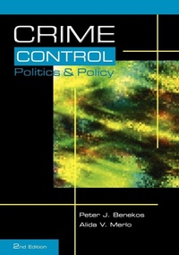 Enlarge image Cover: Crime Control, Politics and Policy - Anderson Publishing