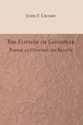 Cover: The Flipside of Godspeak - Wipf & Stock Publishers