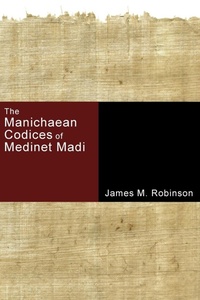 Enlarge image Cover: The Manichaean Codices of Medinet Madi - Wipf & Stock Publishers