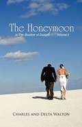 Cover: The Honeymoon - Wingspan Press