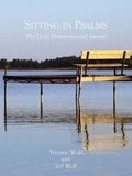 Cover: Sitting in Psalms - The Daily Devotional and Journal - Wingspan Press