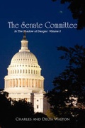 Cover: The Senate Committee - Wingspan Press