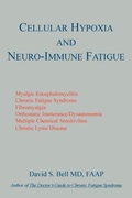 Cover: Cellular Hypoxia and Neuro-Immune Fatigue - Wingspan Press